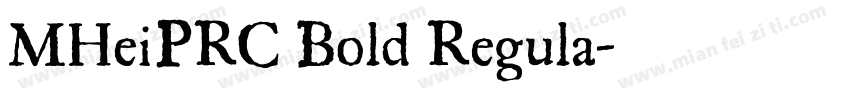 MHeiPRC Bold Regula字体转换